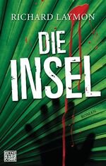 gebrauchtes Buch – Richard Laymon – Die Insel