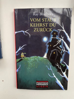 Vom Staub kehrst Du zurück