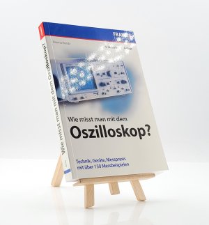 gebrauchtes Buch – Dietmar Benda – Wie misst man mit dem Oszilloskop? (5. überarbeitete Auflage)