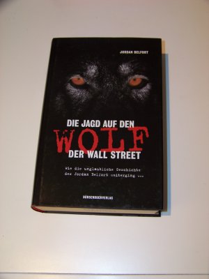 Die Jagd auf den Wolf der Wall Street +++ Jordan Bellfort +++ TOP!!!