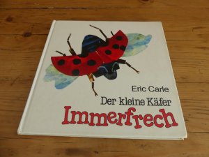 Der kleine Käfer Immerfrech