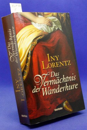 Das Vermächtnis der Wanderhure - Roman