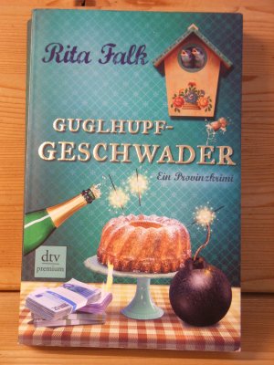 gebrauchtes Buch – Rita Falk – "Guglhupfgeschwader" Ein Provinzkrimi