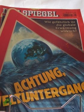 gebrauchtes Buch – DER SPIEGEL 45/2006 – Achtung, Weltuntergang! Wie gefährlich ist die globale Erwärmung wirklich?