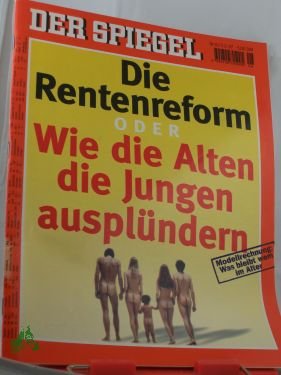 gebrauchtes Buch – DER SPIEGEL – 6/1997, Die Rentenreform oder Wie die Alten die Jungen ausplündern