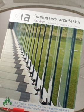 gebrauchtes Buch – xia, Intelligente Architektur – 04-06/2010