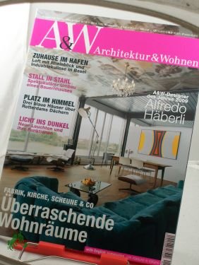 gebrauchtes Buch – A&W, Architektur und Wohnen – 1/2009, Überraschende Wohnräume