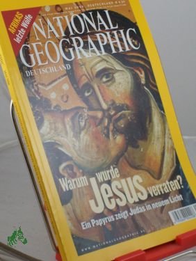 5 2006 Warum Wurde Jesus Verraten National Geographic Buch