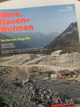 gebrauchtes Buch – Werk, Bauen und Wohnen - ZÜRICH – 1/2 2000, Terrioriale Eingriffe