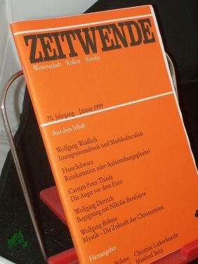 gebrauchtes Buch – ZEITWENDE, Wissenschaft, Kultur – 1/1999