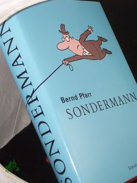 gebrauchtes Buch – Bernd Pfarr – Sondermann / Bernd Pfarr. Mit Texten von Elke Heidenreich ...