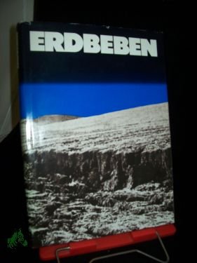 gebrauchtes Buch – Neumann, Walter (Verfasser) – Erdbeben / Walter Neumann , Franz Jacobs , Bernd Tittel