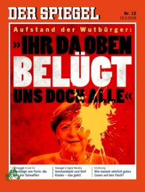 gebrauchtes Buch – DER SPIEGEL – 12/2016, Ihr da oben belügt doch alle