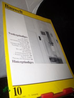 gebrauchtes Buch – Zeitschrift Bauwelt – 10/1982 Vordergründiges Hintergründiges