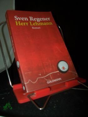 gebrauchtes Buch – Regener, Sven  – Herr Lehmann : ein Roman / Sven Regener