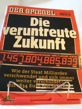 gebrauchtes Buch – DER SPIEGEL 26/2005 – Die veruntreute Zukunft gebrauchtes Buch – DER SPIEGEL 26/2005 – Die veruntreute Zukunft
