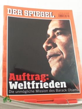 gebrauchtes Buch – DER SPIEGEL – 42/2009, Auftrag: Weltfrieden