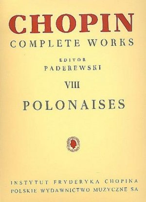 Chopin Complete Works VIII Polonezy