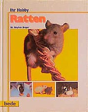 neues Buch – Stephan Dreyer – Ratten, Ihr Hobby