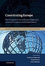 gebrauchtes Buch – Andreas Follesdal – Constituting Europe: The European Court of Human Rights in a National, European and Global Context (Studies on Human Rights Conventions, Band 2) gebrauchtes Buch – Andreas Follesdal – Constituting Europe: The European Court of Human Rights in a National, European and Global Context (Studies on Human Rights Conventions, Band 2)