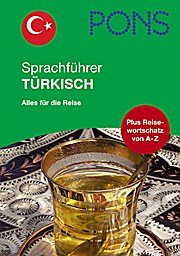 PONS Sprachführer Türkisch: Alles für die Reise