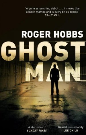 neues Buch – Roger Hobbs – Ghostman