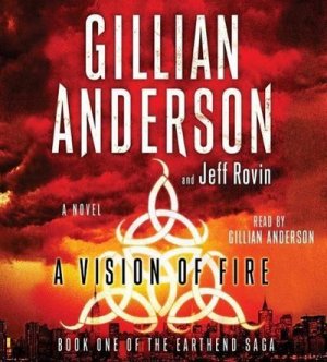 gebrauchtes Hörbuch – Gillian Anderson – A Vision of Fire (Earthend Saga)