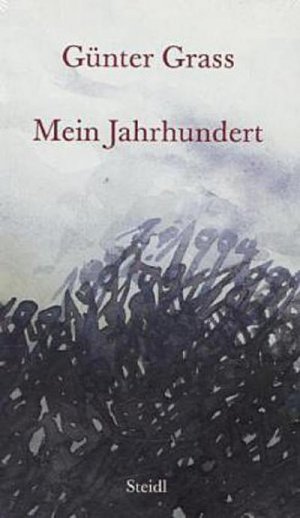 gebrauchtes Buch – Günter Grass – Mein Jahrhundert