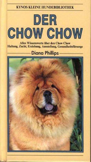 neues Buch – Diana Phillips – Der Chow Chow