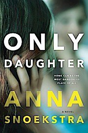 gebrauchtes Buch – Anna Snoekstra – Only Daughter