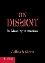 gebrauchtes Buch – Ronald K. L – On Dissent: Its Meaning in America gebrauchtes Buch – Ronald K. L – On Dissent: Its Meaning in America