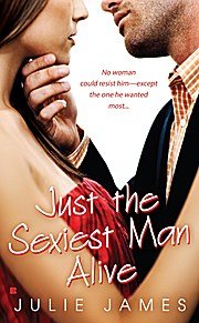 neues Buch – Julie James – Just the Sexiest Man Alive (Berkley Sensation)