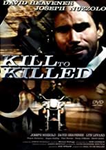 neuer Film – Kill to killed