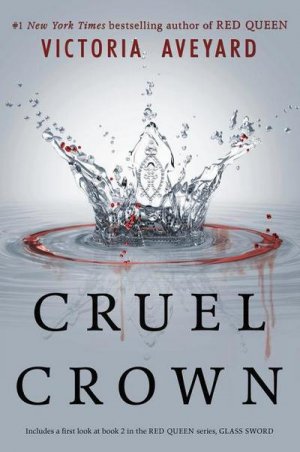 Cruel Crown: Two Red Queen Novellas