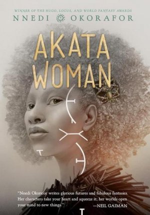 gebrauchtes Buch – Nnedi Okorafor – Akata Woman (The Nsibidi Scripts, Band 3)