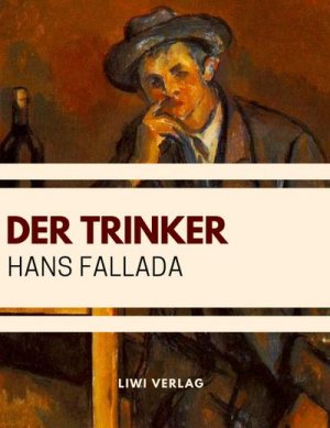 gebrauchtes Buch – Hans Fallada – Der Trinker