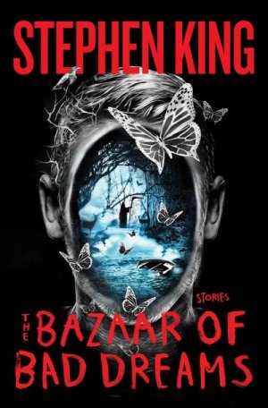 gebrauchtes Buch – Stephen King – The Bazaar of Bad Dreams: Stories