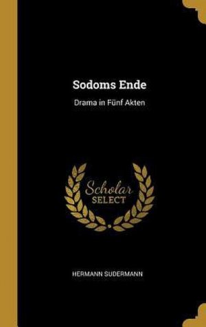 Sodoms Ende: Drama in Fünf Akten