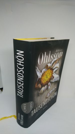 gebrauchtes Buch – Ohlsson, Kristina – Tausendschön