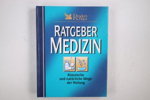 gebrauchtes Buch – Diana Benzaia – RATGEBER MEDIZIN. klassische und natürliche Wege der Heilung