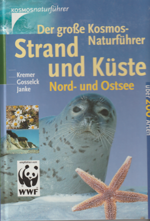 gebrauchtes Buch – Kremer, B P; Gosselck, F; Janke, K – Der große Kosmos-Naturführer Strand und Küste