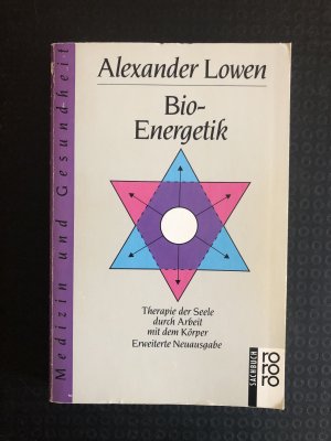 Bio-Energetik Erweiterte Neuausgabe