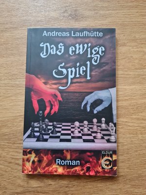 gebrauchtes Buch – Andreas Laufhütte – Das ewige Spiel