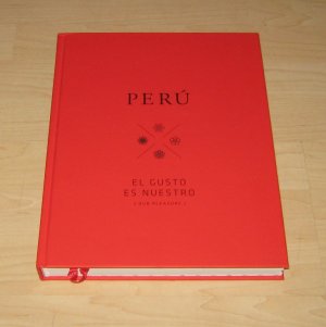 gebrauchtes Buch – Promperu – Peru - El gusto es nuesto (our pleasure)