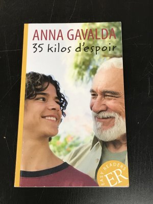 gebrauchtes Buch – Anna Gavalda – 35 kilos d’espoir