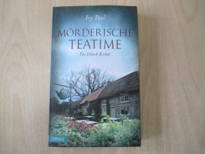 gebrauchtes Buch – Ivy Paul – Mörderische Teatime - Ein Irland-Krimi