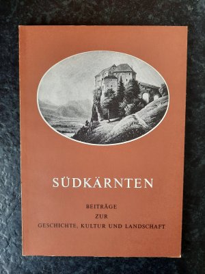 antiquarisches Buch – Landesmuseum für Kärnten  – Südkärnten. Beiträge zur Geschichte, Kultur und Landwirtschaft