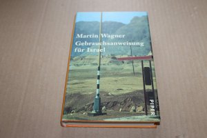 gebrauchtes Buch – Martin Wagner – Gebrauchsanweisung für Israel