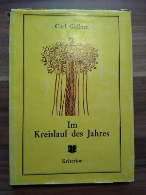 gebrauchtes Buch – Carl Göllner – Im Kreislauf des Jahres - histor. Brauchtum d. Siebenbürger Sachsen