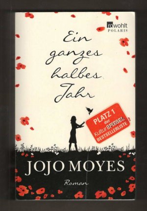 gebrauchtes Buch – Jojo Moyes – Ein ganzes halbes Jahr